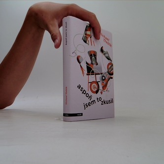 Aspoň jsem to zkusil