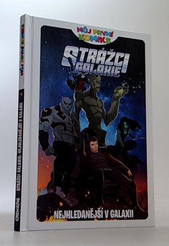 Můj první komiks: Strážci galaxie - Nejhledanější v galaxii