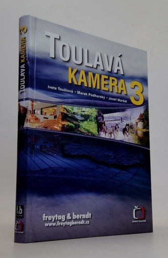 Toulavá kamera 3.