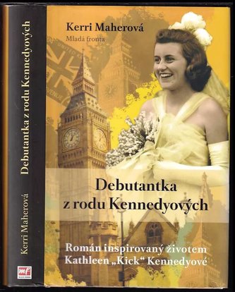 Debutantka z rodu Kennedyových (Kerri Maher, 2019)