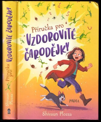 Příručka pro vzdorovité čarodějky (Shivaun Plozza, 2023)