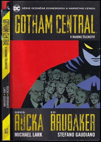 Gotham Central : V rajonu šílenství - Kniha třetí (Ed Brubaker, 2019)