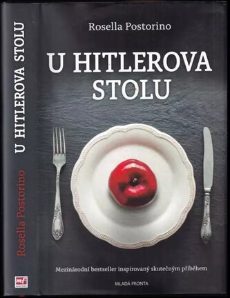U Hitlerova stolu (Rosella Postorino, 2019)