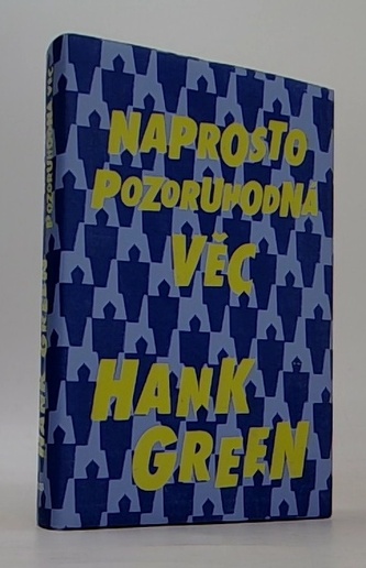 Naprosto pozoruhodná věc