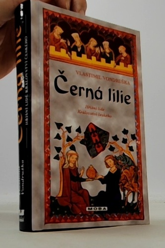 Černá lilie - Hříšní lidé Království českého