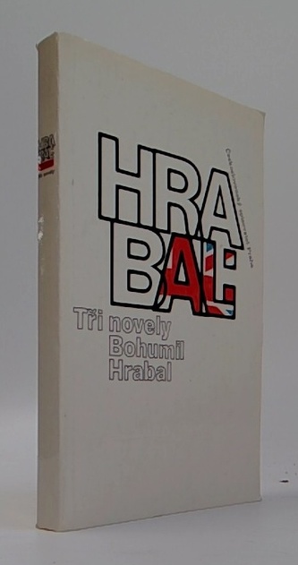 Hrabal: Tři novely