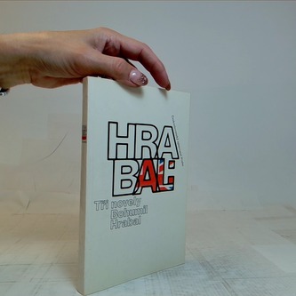 Hrabal: Tři novely