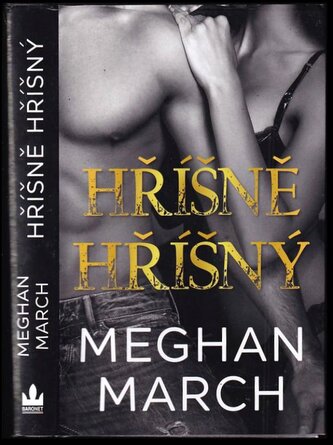 Sin trilogy : Hříšně hříšný - 3 (Meghan March, 2023)