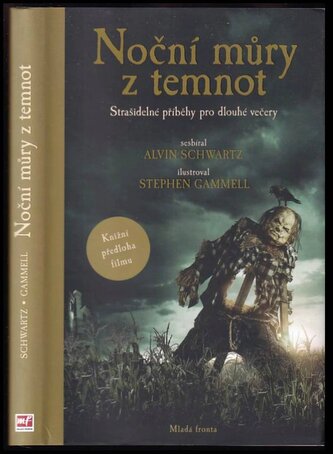 Noční můry z temnot : strašidelné příběhy pro dlouhé večery (Alvin Schwartz, 2019)