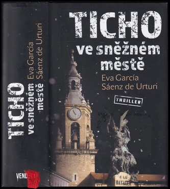 Ticho ve sněžném městě (Eva García Sáenz, 2019)