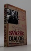 Svazek Dialog
