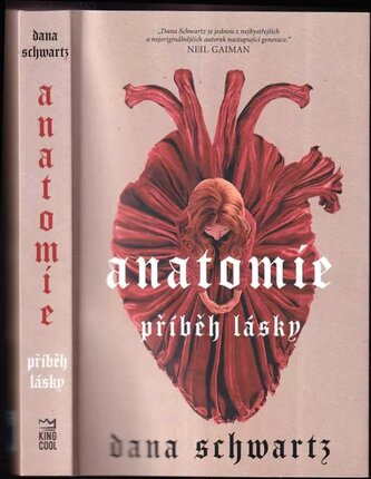 Anatomie : příběh lásky (Dana Schwartz, 2023)