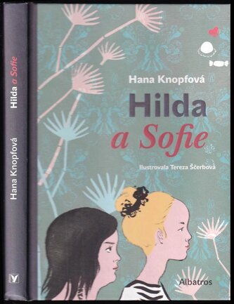 Hilda a Sofie (Hana Knopfová, 2019)