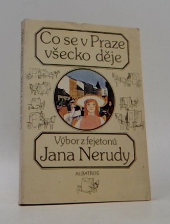Co se v Praze všecko děje