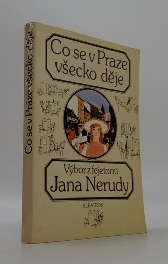 Co se v Praze všecko děje