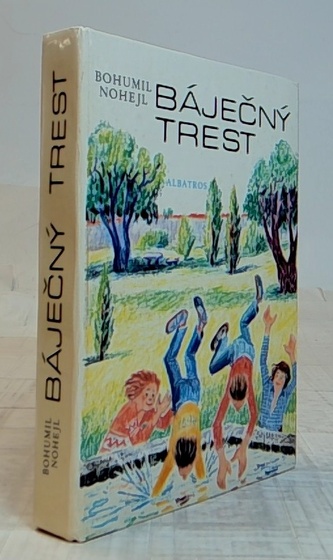 Báječný Trest