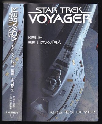 Star Trek: Voyager – Kruh se uzavírá (Kirsten Beyer, 2019)