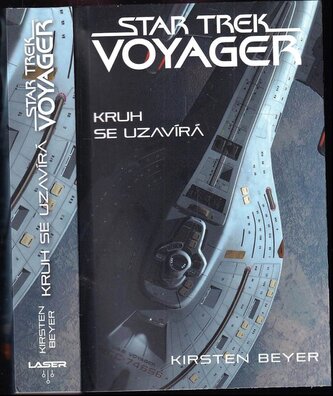 Star Trek: Voyager – Kruh se uzavírá (Kirsten Beyer, 2019)