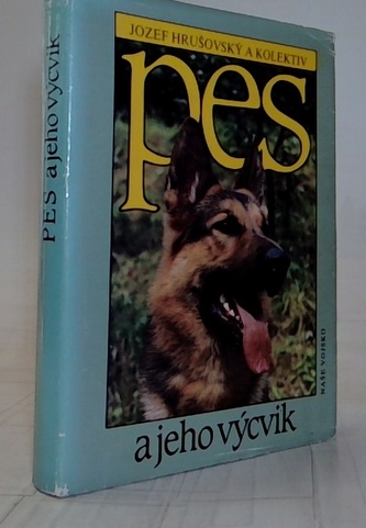 Pes a jeho výcvik