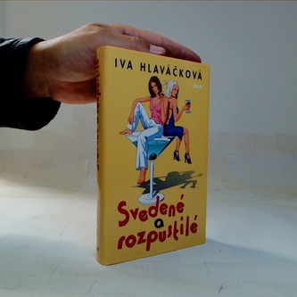 Svedené a rozpustilé