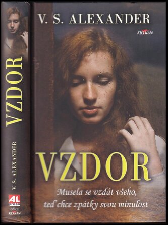 Vzdor : musela se vzdát všeho, teď chce zpátky svou minulost (V. S Alexander, 2019)