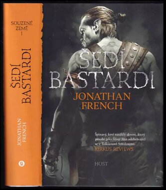 Šedí bastardi (Jonathan French, 2019)
