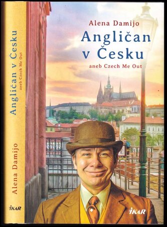 Angličan v Česku, aneb, Czech me out (Alena Damijo, 2019)
