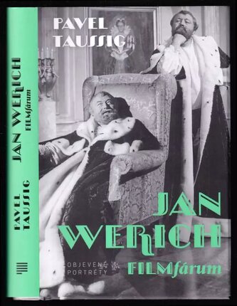 Jan Werich : filmfárum (Pavel Taussig, 2019)