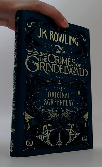 Fantastic Beasts: The Crimes of Grindelwald - The Original Screenplay