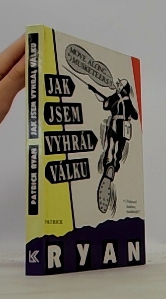 Jak jsem vyhrál válku