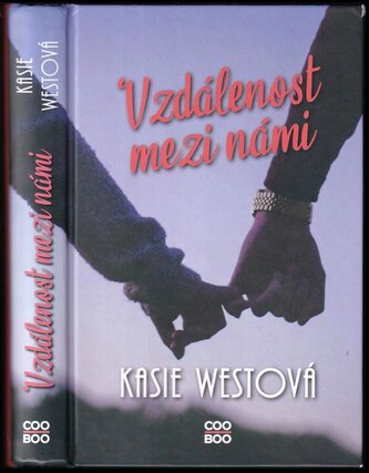 Vzdálenost mezi námi (Kasie West, 2023)