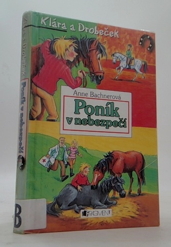 Poník v nebezpečí