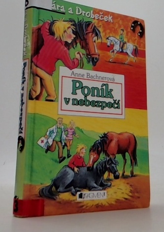 Poník v nebezpečí
