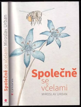 Společně se včelami (Miroslav Urban, 2023)