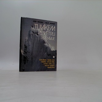 Tulákem ve větru Himálaje