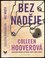 Bez naděje : 1 (Colleen Hoover, 2019)
