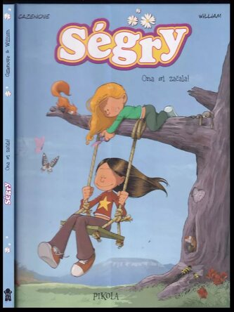 Ségry : Ona si začala! (William Maury, 2019)