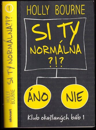 Si ty normálna?! (Holly Bourne, 2018)