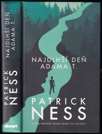 Najdlhší deň Adama T (Patrick Ness, 2018)