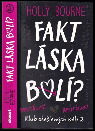 Fakt láska bolí? : 2 (Holly Bourne, 2018)