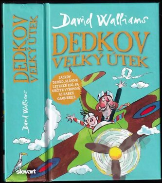 Dedkov veľký útek (David Walliams, 2016)