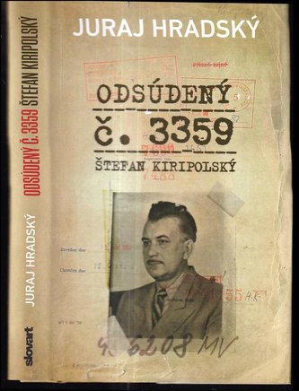 Odsúdený č. 3359 Štefan Kiripolský (Juraj Hradský, 2015)
