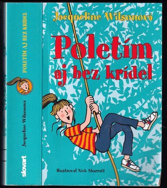 Poletím aj bez krídel (Jacqueline Wilson, 2018)