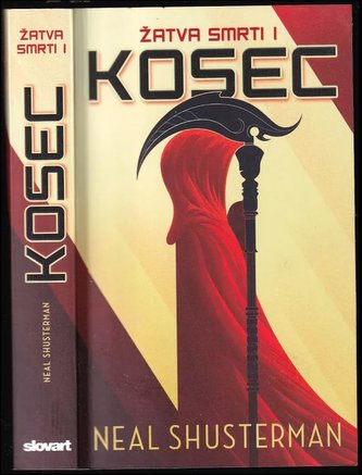 Žatva smrti : Kosec - I (Neal Shusterman, 2018)