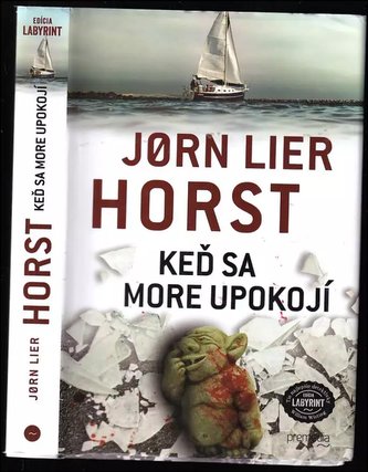 Keď sa more upokojí : 3 (Jørn Lier Horst, 2019)