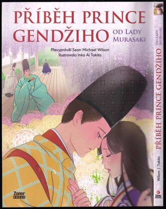 Příběh prince Gendžiho : od lady Murasaki (Seán Michael Wilson, 2023) Příběh prince Gendžiho : od lady Murasaki (Seán Michael Wilson, 2023)