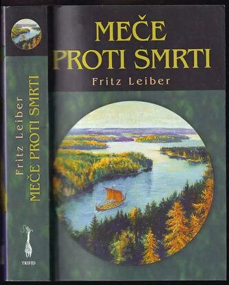 Meče proti smrti (Fritz Leiber, 2006)