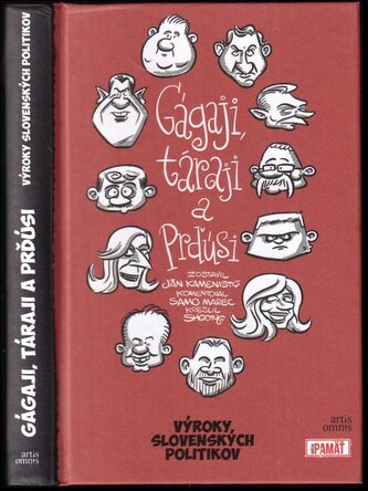 Gágaji, táraji a prďúsi : výroky slovenských politikov (Martin Šútovec, 2019)