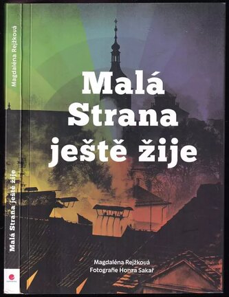 Malá Strana ještě žije (Magdaléna Bujabéza Rejžková, 2023)