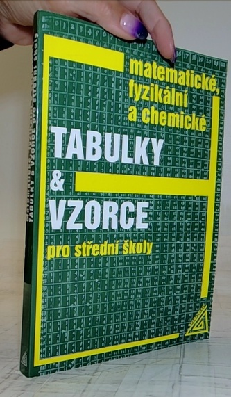 Matematické, fyzikální a chemické tabulky a vzorce